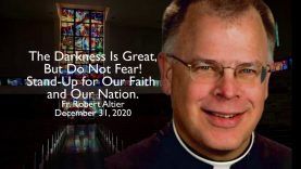 Fr. Altier 2020 Year End Homily