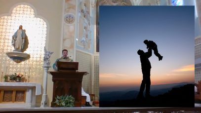 Fr. Altman: FANTASTIC Father’s Day Homily