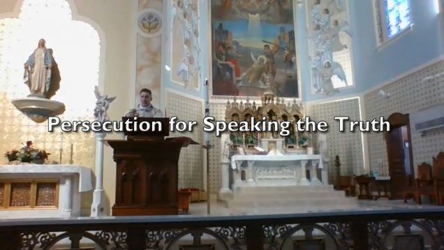 Fr. Altman: Persecution for Speaking the Truth