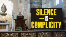 Fr. Altman: Silence is Complicity